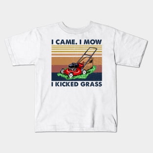 Lawn Mower I Came I Mow I Kicked Grass Vintage Shirt Kids T-Shirt